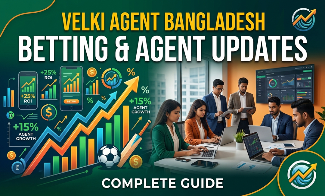 Velki Agent Bangladesh
